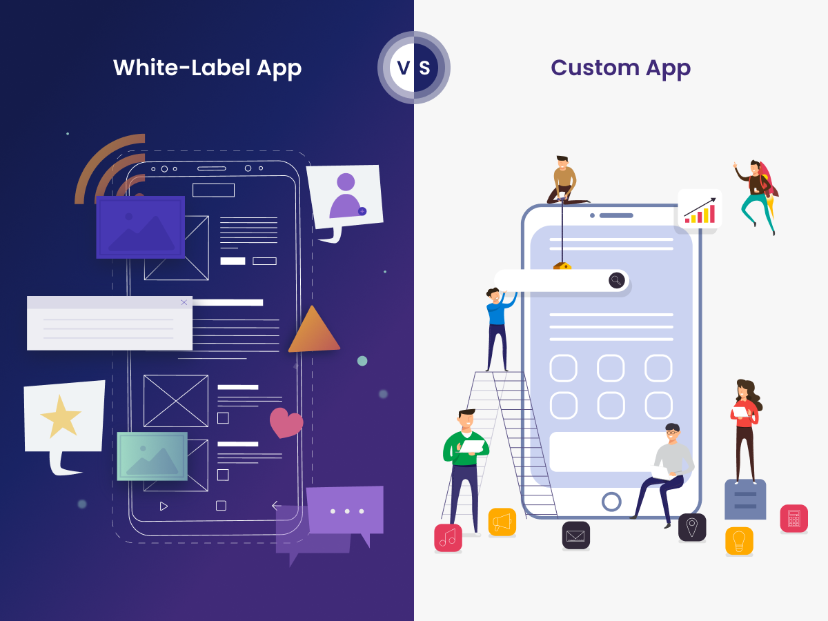 white label app vs custom app